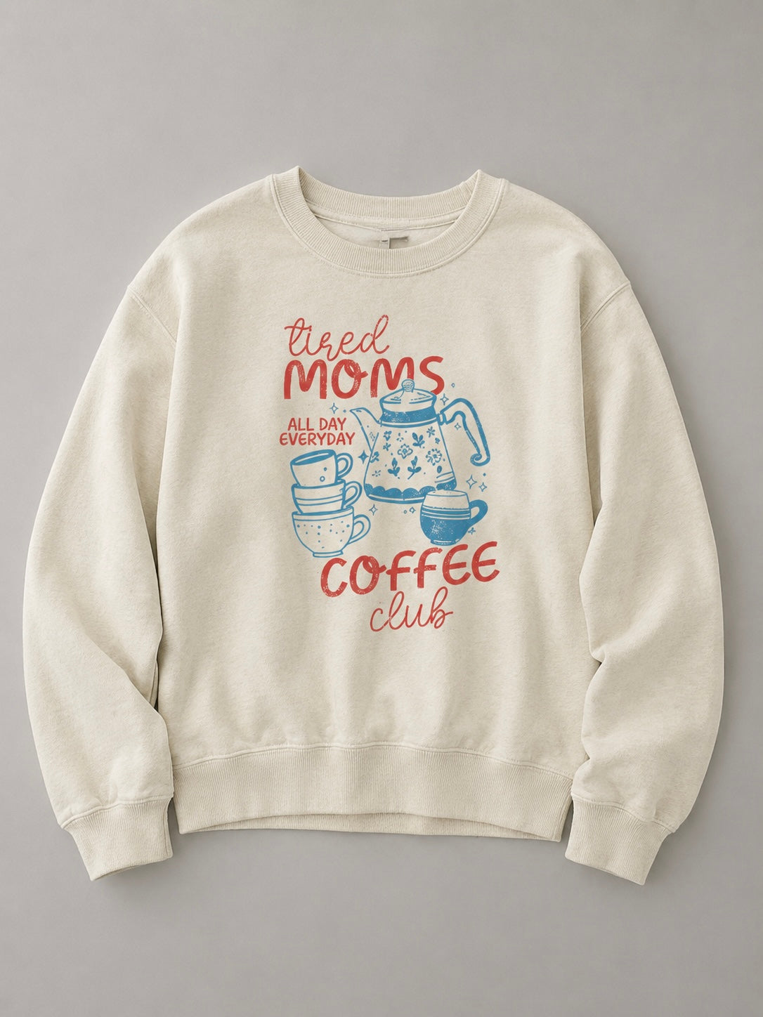 PREORDER Tired Moms Coffee Club